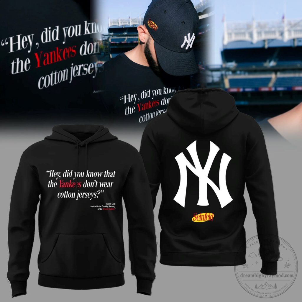 New York Yankees Seinfeld George Costanza Quote Black Hoodie New York Yankees Seinfeld George Costanza Quote Black Hoodie